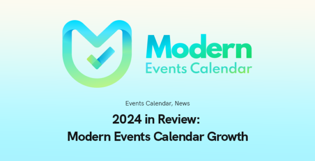 2024 in Review: Modern Events Calendar Growth