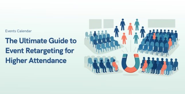 Event Retargeting for Higher Attendance