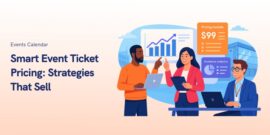 Smart Event Ticket Pricing: Strategies That Sell in 2025