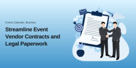 How to Streamline Event Vendor Contracts and Legal Paperwork in 2026