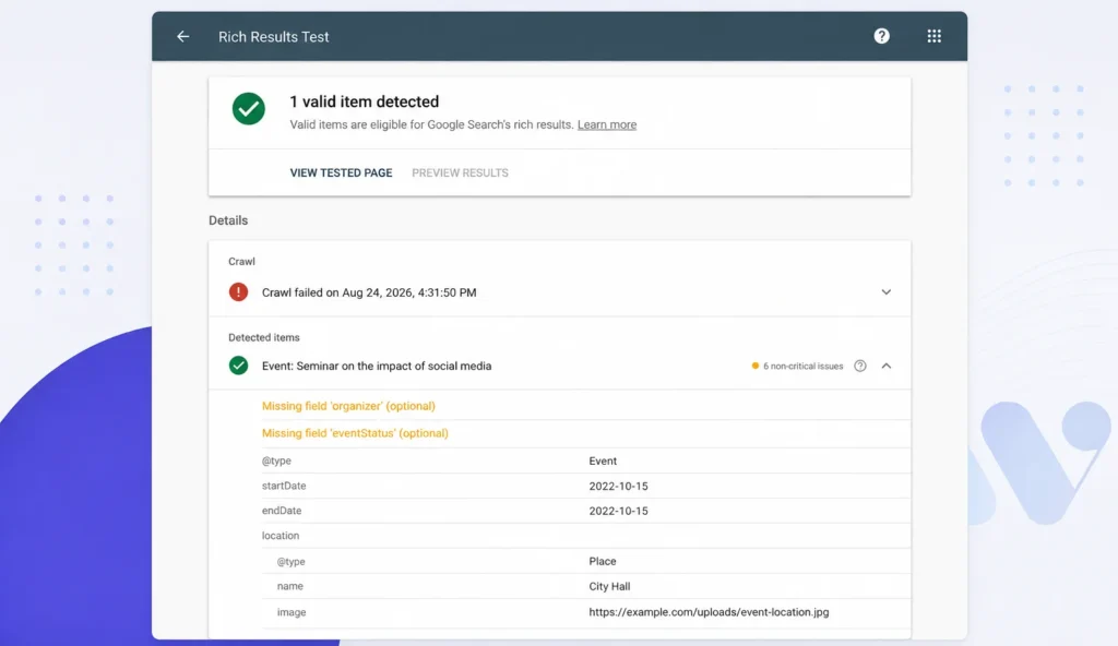 Event website checklist: 30 checks for WordPress sites 3 Google Rich Results Test showing valid Event structured data fields