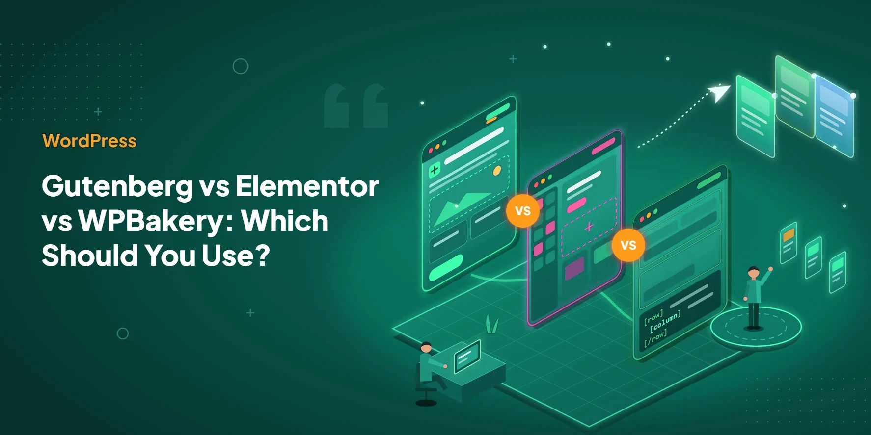 Gutenberg vs Elementor vs WPBakery: WordPress page builder comparison