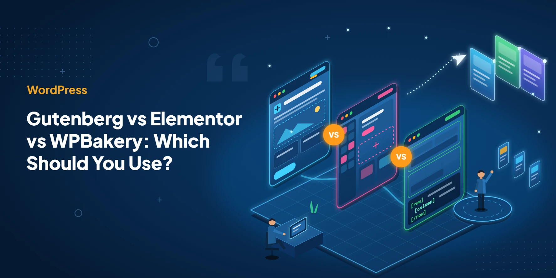 Gutenberg vs Elementor vs WPBakery: WordPress page builder comparison